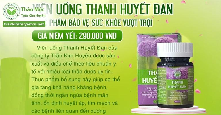Viên uống Thanh Huyết Đan Trần Kim Huyền
